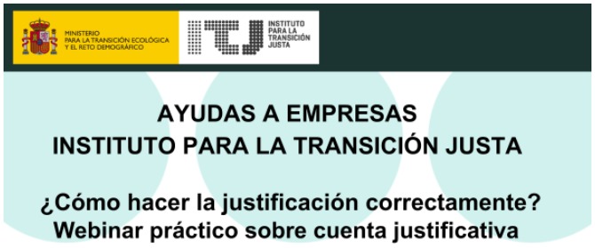 Webinar justificación ayudas empresas ITJ 3 Webinar justificación ayudas empresas ITJ